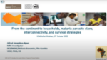 From the continent to households, malaria parasite clans, interconnectivity, and survival strategies: Dr Alfred Amambua-Ngwa